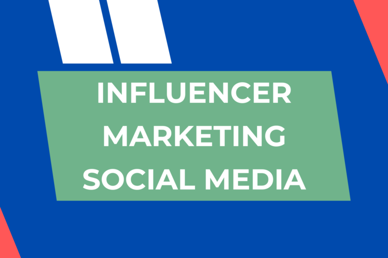 Influencer Marketing – Social Media