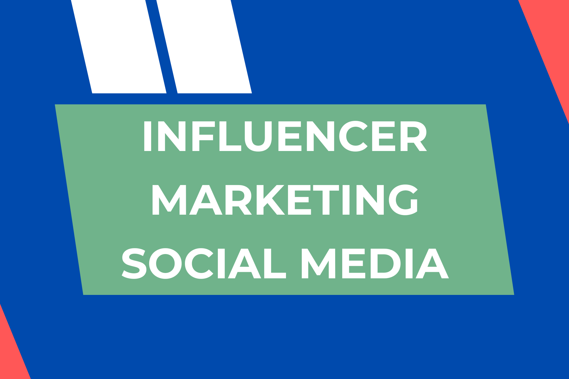 Influencer Marketing – Social Media