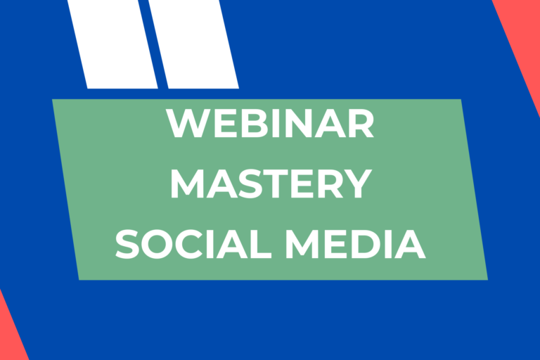 Webinar Mastery – Social Media