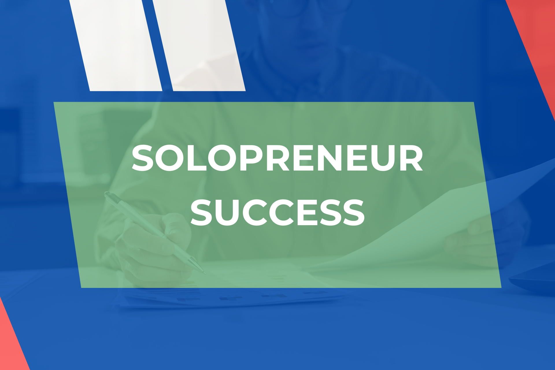 Solopreneur Success – Entreprenuer