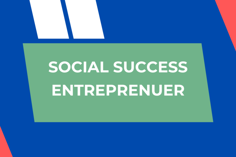 Social Success – Entreprenuer