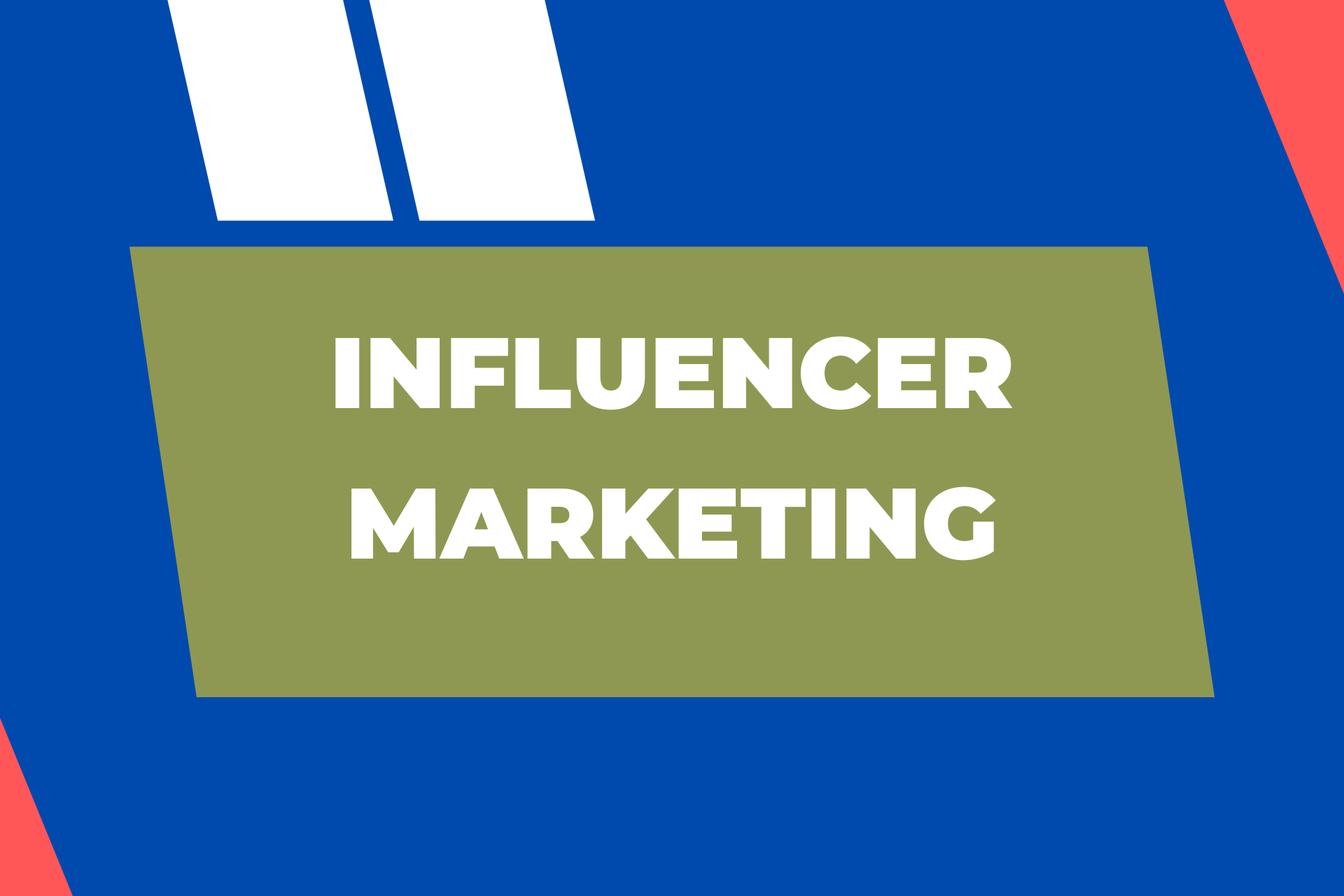 Influencer Marketing – Marketing