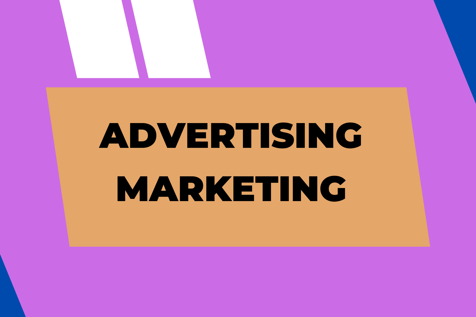 Advertising – Marketing